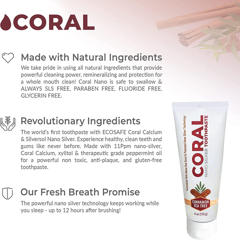 Coral Nano Cinnamon Tea Tree Toothpaste - 4oz